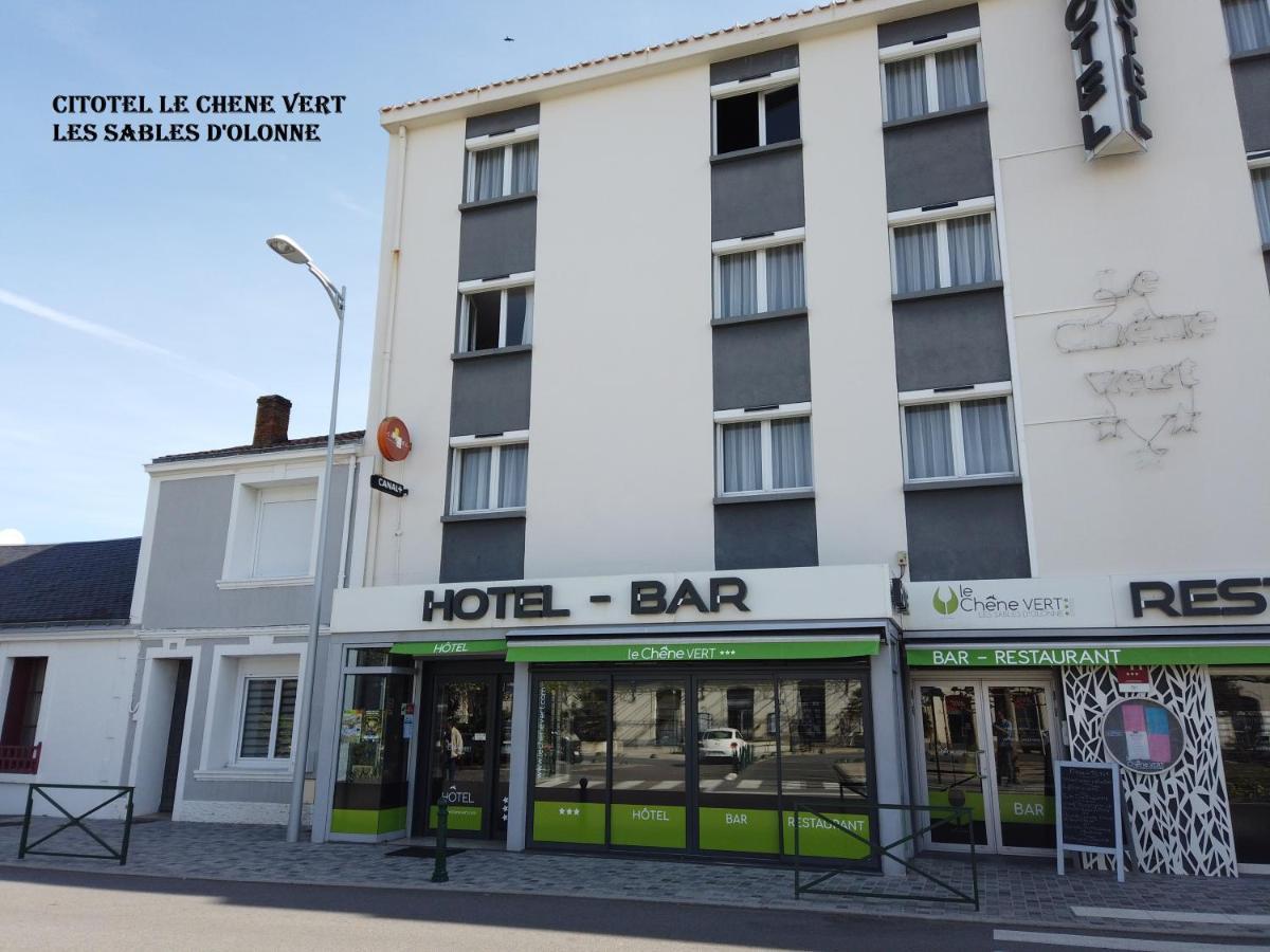 Cit'Hotel Le Chene Vert Les Sables-dʼOlonne Zewnętrze zdjęcie
